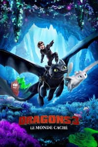 Dragons 3 : Le monde caché